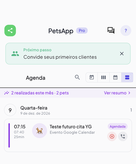 A agenda do dia no app: cada horário com a duração real, o pet e o status.