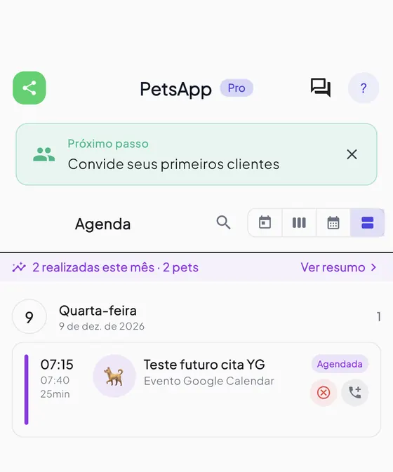 A agenda do dia no app: cada horário com a duração real, o pet e o status.